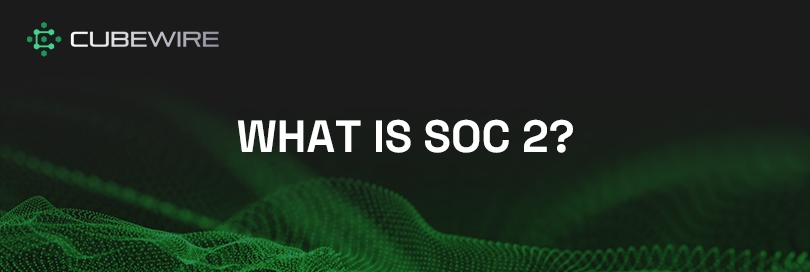 The Origins and Purpose of SOC 2